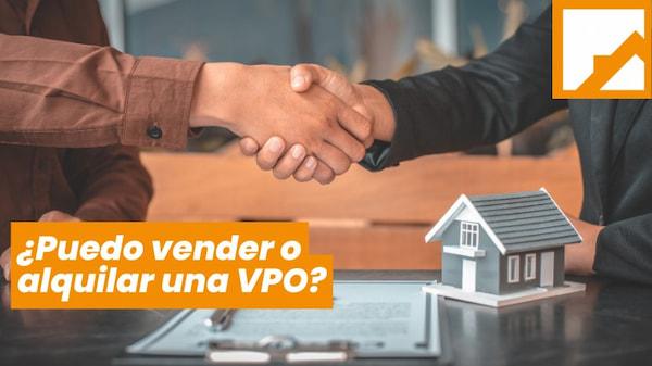 Se Puede Vender Una Vivienda De Proteccion Oficial